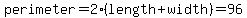 +perimeter+=+2%28length%2Bwidth%29+=+96%22+