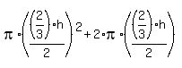 +pi%2A%28%282%2F3%29h%2F2%29%5E2%2B2%2Api%2A%28%282%2F3%29h%2F2%29