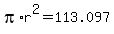 +pi%2Ar%5E2+=+113.097+