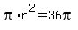 +pi%2Ar%5E2+=+36pi+