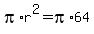 +pi%2Ar%5E2+=+pi%2A64+