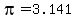 +pi+=+3.141+
