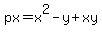 +px=x%5E2-y%2Bxy