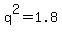 +q%5E2+=+1.8+.10%5E-15