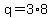 +q+=+3%2A8+