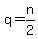 +q+=+n%2F2+
