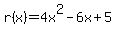 +r%28x%29=4x%5E2-6x%2B5
