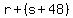 +r%2B%28s%2B48%29+