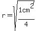 +r=sqrt%281cm%5E2%2F4%29
