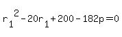+r%5B1%5D%5E2+-+20r%5B1%5D+%2B+200+-+182p+=+0+
