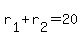 +r%5B1%5D+%2B+r%5B2%5D+=+20+