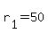 +r%5B1%5D+=+50+