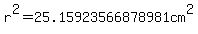 +r%5E2=25.15923566878981cm%5E2