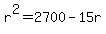 +r%5E2+=+2700+-+15r+