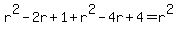 +r%5E2-2r%2B1+%2B+r%5E2-4r%2B4+=+r%5E2