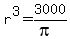 +r%5E3+=+3000%2F%28pi%29