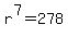 +r%5E7=278
