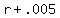 +r+%2B+.005+
