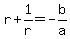 +r+%2B+1%2Fr+=+-b%2Fa