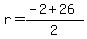 +r+=+%28-2+%2B+26%29+%2F+2+