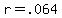 +r+=+.064+