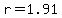 +r+=+1.91+