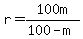 +r+=+100m+%2F+%28+100+-+m+%29+