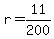 +r+=+11%2F200+