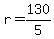 +r+=+130%2F5+