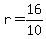 +r+=+16%2F10+