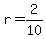 +r+=+2%2F10+