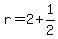+r+=+2+%2B+1%2F2+