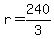 +r+=+240%2F3+