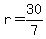 +r+=+30%2F7+