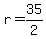 +r+=+35%2F2+