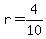 +r+=+4%2F10+