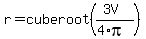 +r+=+cube+root%28%283V%29%2F%284%2Api%29%29