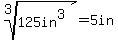 +root%283%2C125in%5E3%29+=+5+in