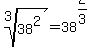 +root%283%2C38%5E2%29=38%5E%282%2F3%29+