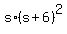 +s%2A%28s%2B6%29%5E2++
