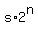 +s%2A2%5En+