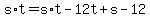 +s%2At+=+s%2At+-+12t+%2B+s+-+12+