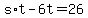 +s%2At+-+6t+=+26+