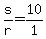 +s%2Fr+=+10%2F1+