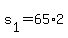 +s%5B1%5D+=+65%2A2+