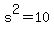 +s%5E2+=+10+