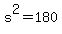 +s%5E2+=+180+