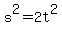 +s%5E2+=+2t%5E2+