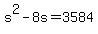 +s%5E2+-+8s+=+3584++