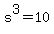 +s%5E3+=+10+